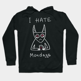 I hate Mondays - black ($ for SilverCord-VR) Hoodie